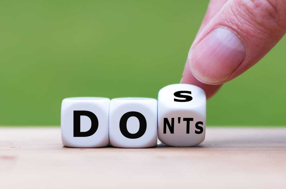 What are the do’s and don’ts of cleaning
